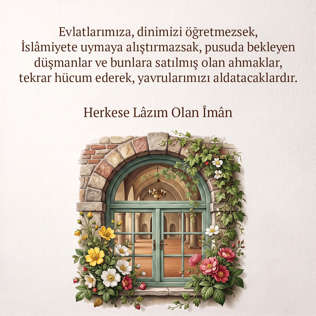Herkese Lâzım Olan Îman (8)